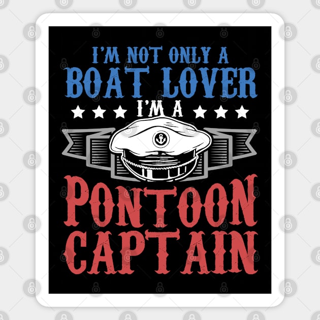 I'm A Pontoon Captain | Boating Pontoons Magnet by Streetwear KKS